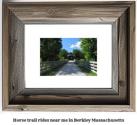 horse trail rides near me in Berkley, Massachusetts